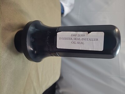 DRF 21359 Seal-Installer Oil Seal Inserter HMMWV & Others