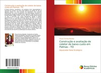 Chryss Ferreira MacêDo | ConstruçãO E AvaliaçãO De Coletor De Baixo Custo Em...
