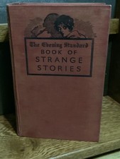 The Evening Standard The Book of Strange Stories c.1930s Hutchinson HB