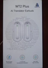 WT2 PLUS AI TRANSLATOR EARBUDS