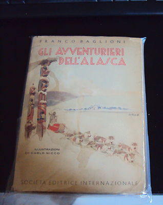 Die Abenteurer von Alaska von Franco Baglioni 1948 illustriert Carlo Nicco Buono
