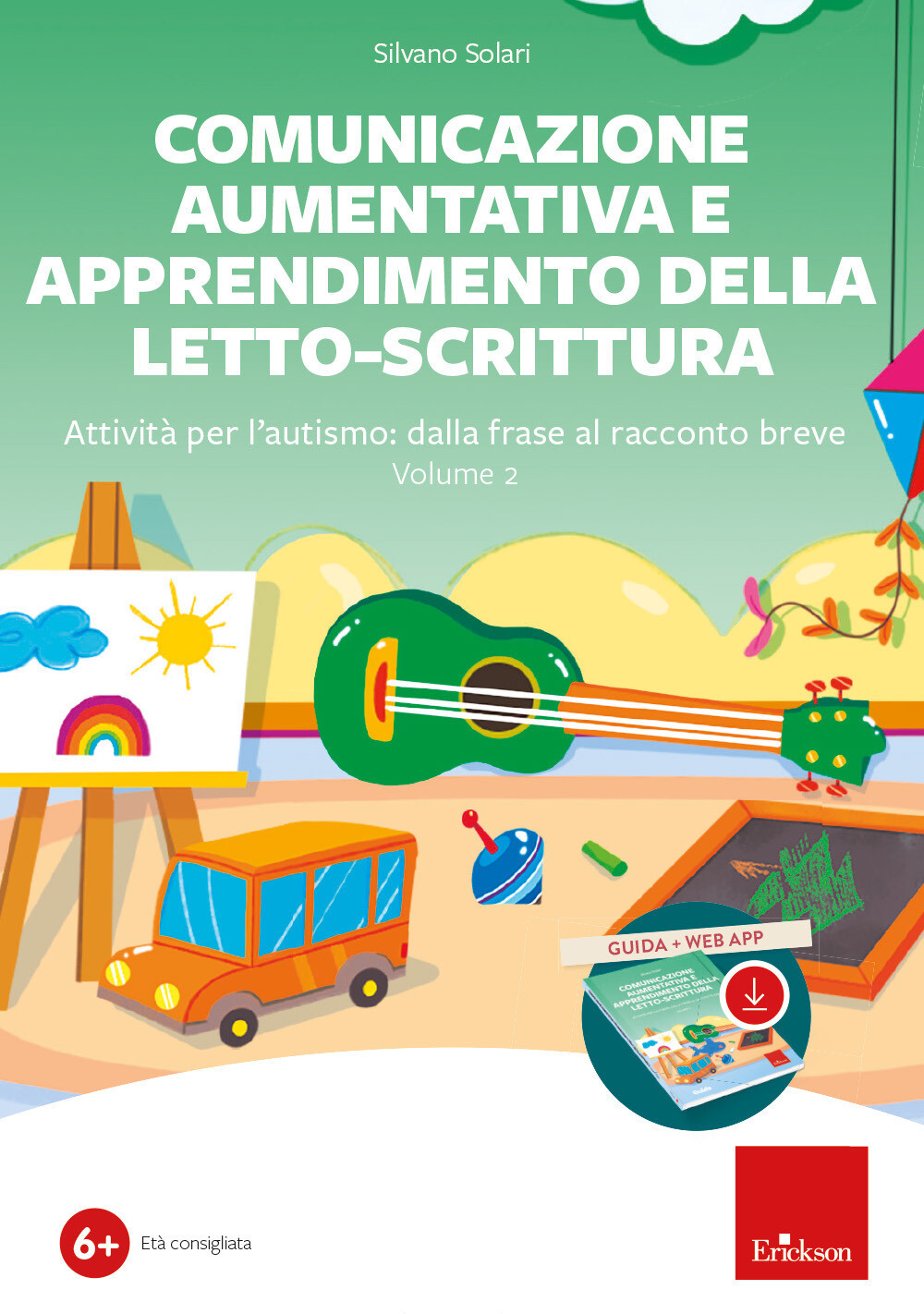 Comunicazione aumentativa e apprendimento della letto-scrittura. Con app. ...