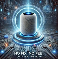 HOMEPOD REPAIR SERVICE-NO FIX NO FEE