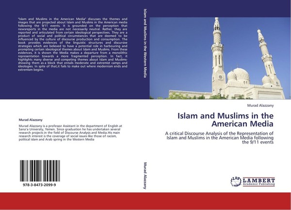 Islam And Muslims In The American Media Murad Alazzany-image