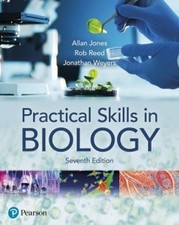 Allan Jones Rob Reed Jonathan Weyers Practical Skills in Biology (Paperback)
