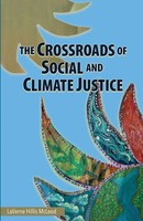 The Crossroads Of Social And Climate Justice | Laverne Hillis Mcleod | Buch