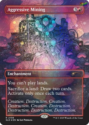Aggressive Mining (Galaxy Foil) - 2108 - NM - Secret Lair Drop Series