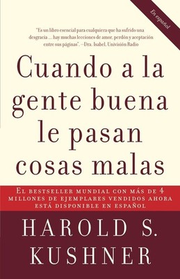 Cuando a la gente buena le pasan cosas malas / When Bad Things Happen to Good Pe