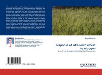 Response Of Late-Sown Wheat To Nitrogen Deepak Sapkota