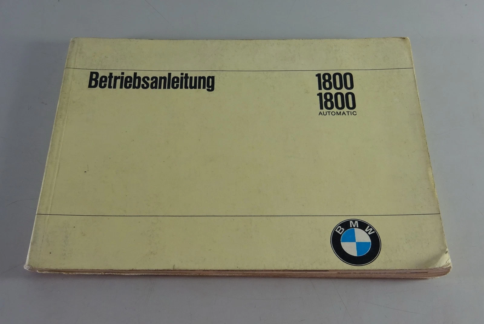 Operating Manual BMW 1800 + Automatic New Class Stand 03/1967