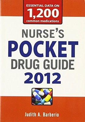 Nurse's Pocket Drug Guide 2012, Barberio, Judith