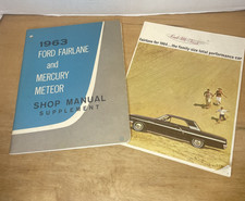 Vintage 1963 Ford Fairlane Mercury Meteor Service Shop Repair Manual Supplement Vintage 1963 Ford Fairlane Mercury Meteor Service Shop Repair Manual Supplement