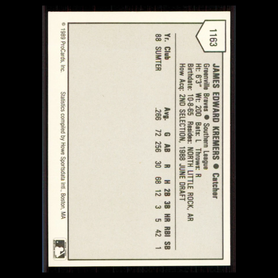Jimmy Kremers #1163 1989 ProCards Minor League Team Sets Greenville Braves Card - Image 2 of 3