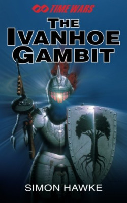The Ivanhoe Gambit - Paperback NEW Hawke, Simon 31/05/2013