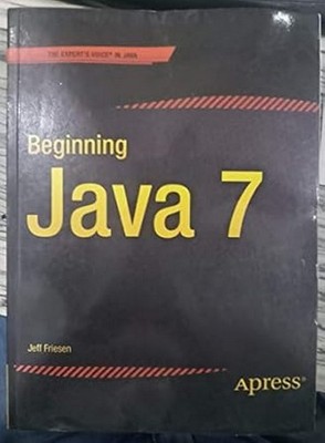 Beginning Java 7 by Jeff Friesen 9788132205036