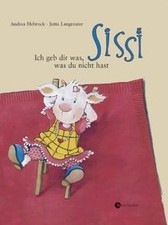 Sissi. Ich geb dir was, was du nicht hast von Hebrock, A... | Buch | Zustand gut