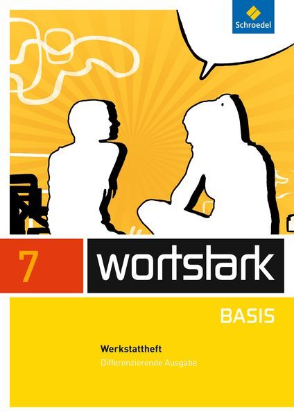 Thumbnail - Wortstark Basis 7. Werkstattheft. Differenzierende Allgemeine Ausgabe