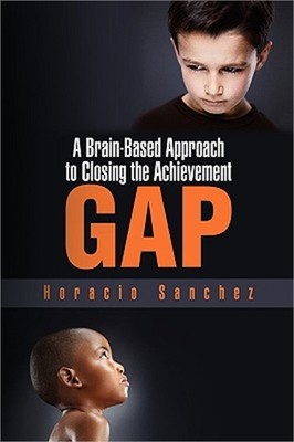 A Brain-Based Approach to Closing the Achievement Gap (Hardback or Cased Book)