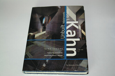 Louis I Kahn Unbuilt Masterworks - Larson, Kent|Scully, Vincent|Mitchell 