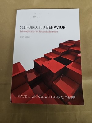 Self-Directed Behavior: - Paperback, by Watson David; Tharp 