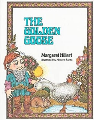 THE GOLDEN GOOSE, SOFTCOVER, BEGINNING TO READ BEGINNING-TO-READ