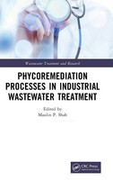 Maulin P. Shah | Phycoremediation Processes In Industrial Wastewater Treatment