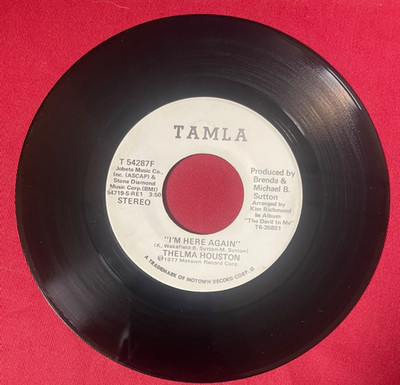 Thelma Houston I m Here Again Tamla T 54287F 1977 White Label DJ Pressing 7''