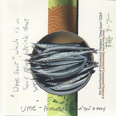 The Sisterhood Of Convoluted Thinkers - Ume Sour (CD, Album) 2001 (NM or M-|VG+)