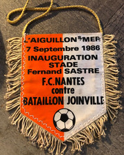 rare petit fanion * FC NANTES V B.JOINVILLE * 1986 Inauguration Stade f.Sastre