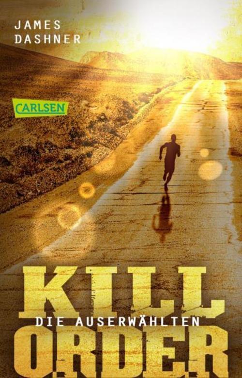 Thumbnail - Die Auserwählten - Kill Order James Dashner