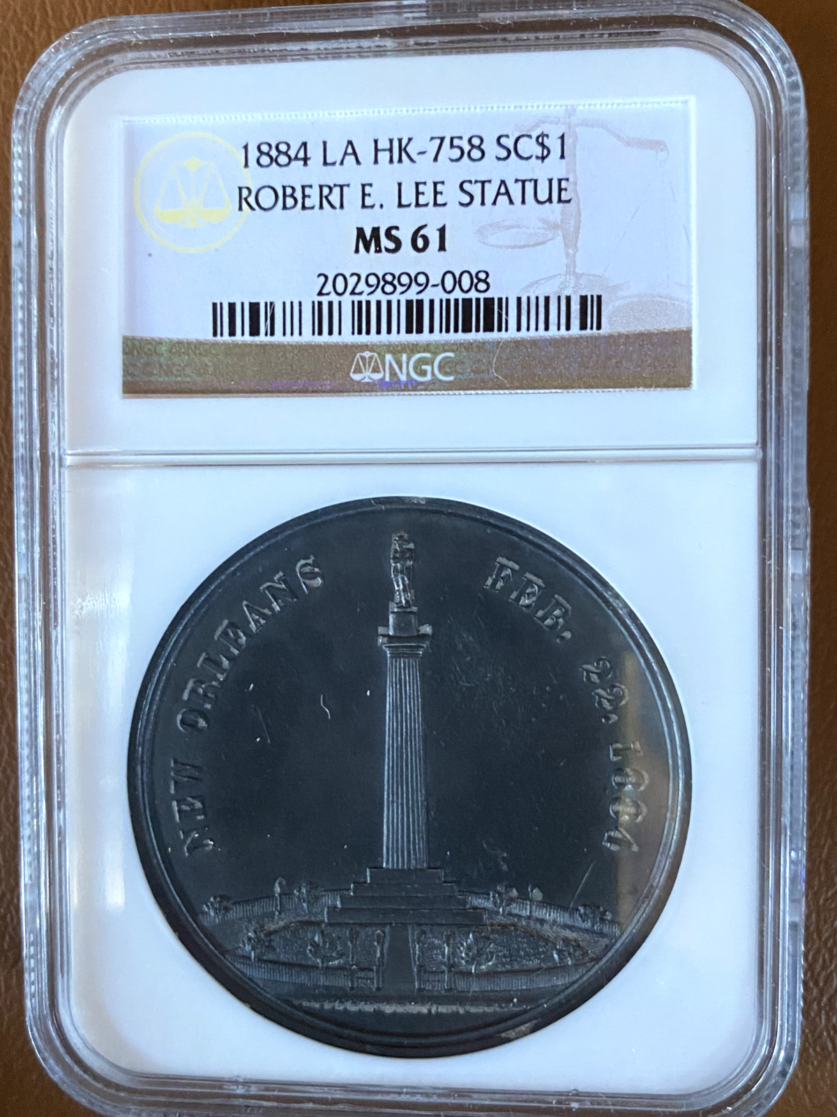 1884 LA HK-758    SO   CALLED  DOLLAR    ROBERT E. LEE STATUE   NGC   MS61