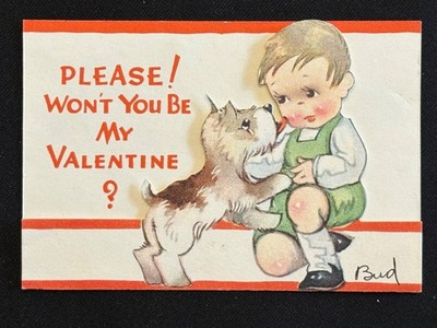 Folded Valentine  Please Won t You Be My Valentine  Boy Terrier Dog Die Cut Vtg