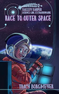 Tracy Borgmeyer | Halley Harper, Science Girl Extraordinaire | Taschenbuch