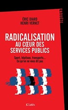 Die Radikalisierung des öffentlichen Dienstes