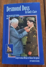 Desmond Doss In God's Care By Frances M. Doss (Both signed book)  MOH