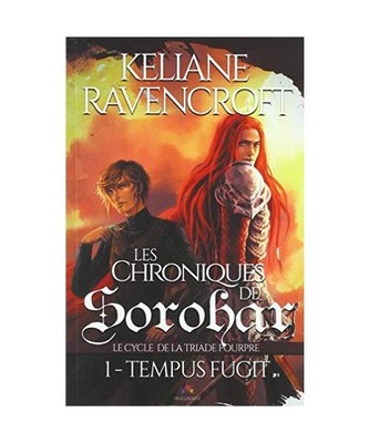 Tempus Fugit - version altérnative: Les Chroniques de Sorohar - Le cycle de la 