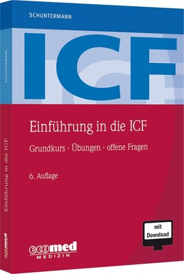 Einführung in die ICF Michael F. Schuntermann