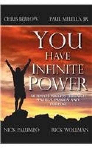 You Have Infinite Power: Rediscover Your Inner Strength and Power of Achi - GOOD