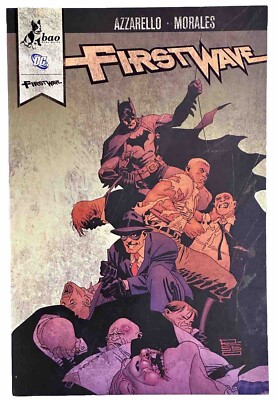 Bao Publishing Dc Firstwave Azzarello Morales Variant Edition