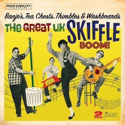 GREAT UK SKIFFLE BOOM! BANJOS, TEACHESTS, THIMBLES & WASHBOARDS  [2 Discs]