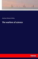 Andrew Dickson White | The Warfare Of Science | Taschenbuch | Englisch (2016)