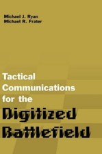 Michael J. Ryan Mi Tactical Communications for the Digiti (Hardback) (UK IMPORT)