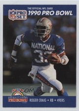 1990 Pro Set Pro Bowl Roger Craig #385 1oa8