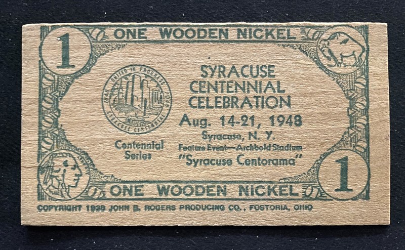 Syracuse Centennial Celebration (1948) keepsake, wooden nickel, ex. cond., RARE