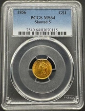 1856 TYPE 3 SLANTED 5 INDIAN PRINCESS GOLD DOLLAR PCGS MS64 11EIG25