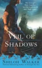 Veil of Shadows by Walker, Shiloh