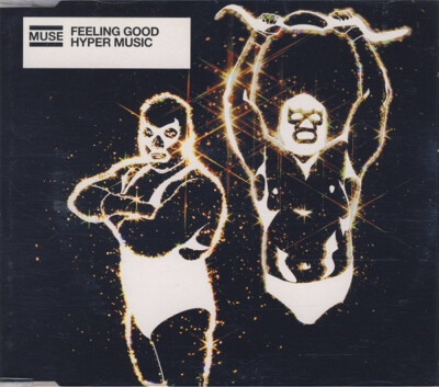Muse - Feeling Good / Hyper Music | CD