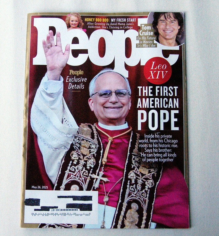 Pope Leo XIV in People Magazine May 26, 2025, Honey Boo Boo, Tom Cruise, NEW