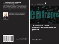 Fateh Bouchene | La AuditoríA Como Poderosa Herramienta De GestióN | Taschenbuch