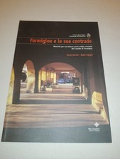 FORMIGINE (di Modena) E LE SUE CONTRADE 